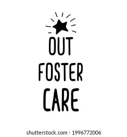 Adoption quotes. Foster care. Hand  lettering