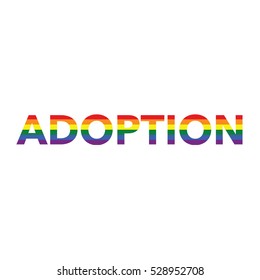 Adoption: Rainbow color calligraphy on white background