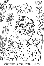 Adorable black and white coloring page featuring a dad holding his daughter, surrounded by flowers, hearts, and the words Love Dad
