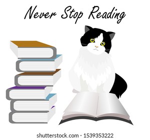 Adorable black and white tuxedo cat sitting with stack of books and opened books. Isolated on white background with wording "Never stop reading", free copy space.  Vector Illustration. 