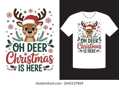 Adorável design de t-shirt branca com tema de Natal apresentando um bonito veado de desenho animado usando um chapéu de Papai Noel, rodeado por elementos festivos e mensagem de Natal Oh Deer Christmas is Here.