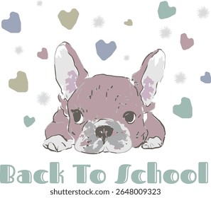 Adorable French Bulldog illustration with pastel hearts and "Back to School" text — perfect for kids' shirts, classroom decor, and playful school season vibes.