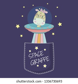 Adorable giraffe astronaut in a mysterious object ufo in pocket. Concept for children print. Sweet kids graphics for t-shirts. Greeting card.
