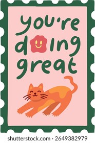 Adorable hand-drawn illustration featuring a cheerful orange cat, playful typography, and the uplifting message "You're Doing Great". Perfect for stickers, motivational content, greeting cards, and so