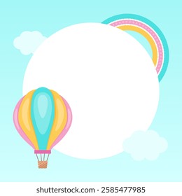Adorable hot air balloon with a rainbow, clouds, and a blank circle. Perfect for creating travel-themed designs and children's projects. Vector illustration