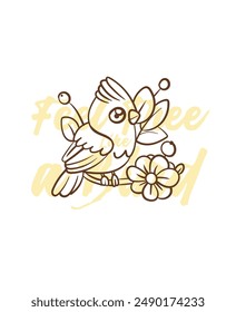 adorable little bird vector with text feel free as a bird background