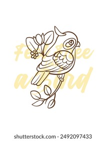 adorable little bird vector with text feel free as a bird background