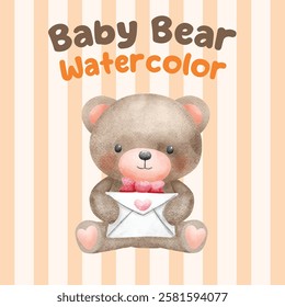 Adorable watercolor illustration of a baby teddy bear sitting and holding a love letter decorated with hearts, set against a pastel striped background. Perfect for Valentine's Day and romantic themes