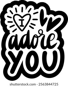 i adore you valentines day black vector graphic design and cut file