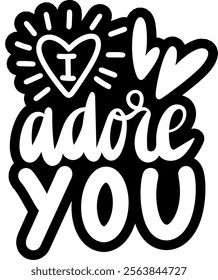 i adore you valentines day black vector graphic design and cut file