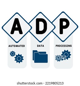 ADP - Automated Data Processing acronym. business concept background.  vector illustration concept with keywords and icons. lettering illustration with icons for web banner, flyer, landing