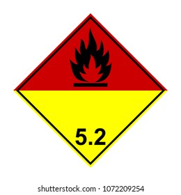 ADR 5.2 Organic Peroxide, Yellow And Red Sign, Vector Illustration.