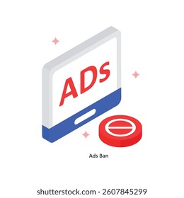 Ads Ban Concept isometric Style Illustrations. Eps 10 File 