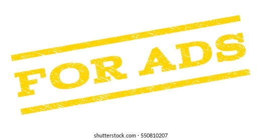 For Ads watermark stamp. Text caption between parallel lines with grunge design style. Rubber seal stamp with scratched texture. Vector yellow color ink imprint on a white background.
