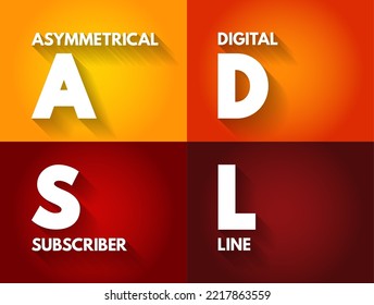 ADSL - Acrónimo asimétrico de línea de suscriptor digital, fondo de concepto tecnológico