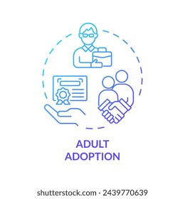 Adult adoption blue gradient concept icon. Formal procedure. Legal parent child relationship. Adoption certificate. Round shape line illustration. Abstract idea. Graphic design. Easy to use