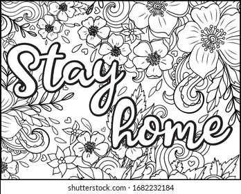 Adult antistress coloring book stay home.Doodling, flowers, lettering.