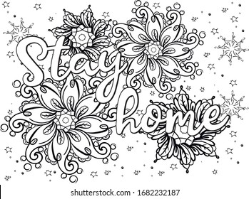 Adult antistress coloring book stay home.Doodling, flowers, lettering.