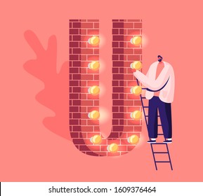 Adult Cheerful Man Stand on Ladder at Huge Letter U Made of Red Bricks Decorated with Lighting Garland and Glowing Lamps. Thank You Word Spelling, Alphabet Character. Cartoon Flat Vector Illustration