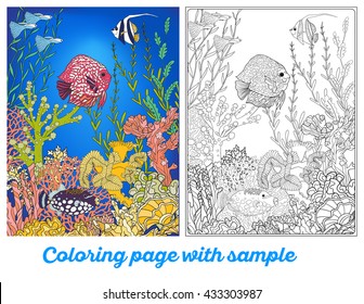 Adult coloring book. Coloring page with underwater world coral reef with colored sample. Corals, fish and seaweeds.  Outline vector illustration.