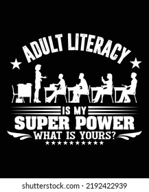 Adult Literacy Vector Custom T-Shirt Design