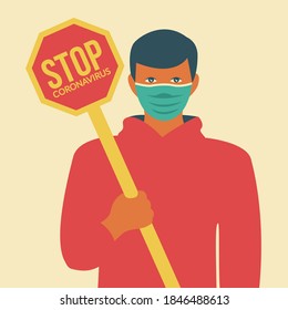 adult male or person demonstrate against covid-19. save life & stay home. lockdown background art. man with medical face mask hold stop coronavirus sign vector. activist or demonstrator flat design
