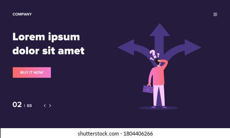 Adult person thinking about direction flat vector illustration. Man in formal suit having questions and choosing way for work. Three big arrows. Carrier and selection concept.