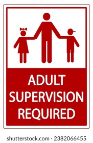 Adult supervision required, information sign with silhouette of parent holding hands of children. Text below.