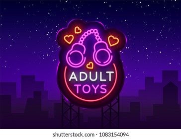 Adult toys logo in neon style. Design template, sex shop neon signs, light banner on the theme of the sex industry, vivid neon ad for your projects. Vector. Billboard