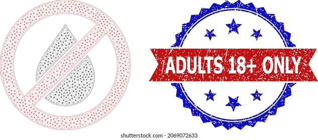 Adults 18 PLUS Only corroded stamp, and stop oil icon triangular structure. Red and blue bicolored stamp seal contains Adults 18 PLUS Only text inside ribbon and rosette. Abstract flat mesh stop oil,