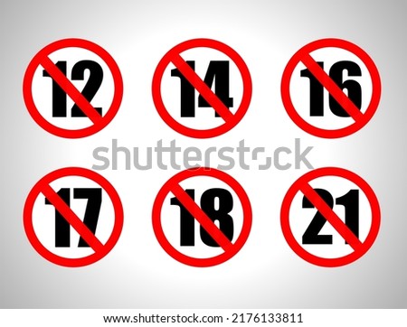 Adults content only age restriction 12, 14, 16, 17, 18, 21under years old icon signs set vector illustration