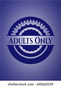 Adults Only emblem with denim high quality background