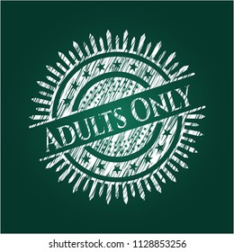 Adults Only written with chalkboard texture
