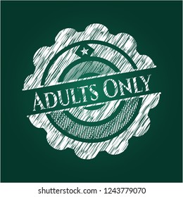 Adults Only written on a blackboard