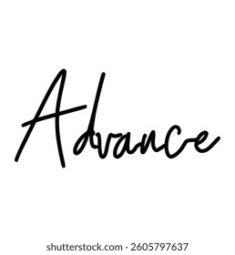 advance text for T-shirt and other use on white background.
