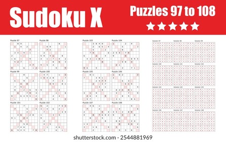 Colección avanzada de Sudoku X, puzzles 97 a 108, con soluciones. Perfecto para los entusiastas de los rompecabezas que buscan probar y mejorar sus habilidades de lógica y resolución de problemas.