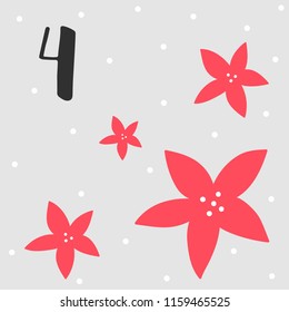 Advent calendar. Christmas flowers and 4
