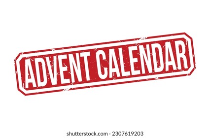 Advent calendar grunge rubber stamp on white background. Advent calendar Rubber Stamp.