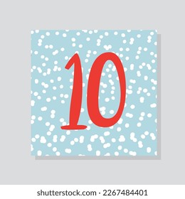 Adventskalender mit der Nummer 10. Weißer Hintergrund mit Schneeflocken, Schneefall. Wintersaison, Januar und Dezember. Design-Element für die Grußkarte. Cartoon-Flavektor-Vektorgrafik