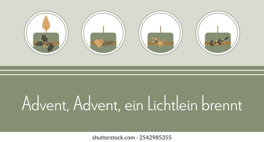 Advent, Advent, ein Lichtlein brennt - text in German language - Advent, Advent, a little light is burning. Greeting card with four decorated candles in green, gold and anthracite.