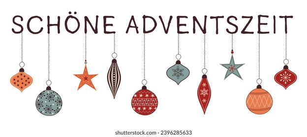 Schöne Adventszeit - text in German language - Happy Advent. Greeting banner with colorful Christmas balls.