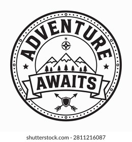 Adventure awaits, depicted in a circular emblem featuring mountains, trees, and a compass rose with crossed arrows below. The text Adventure Awaits is prominently displayed on a banner
