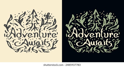 Adventure Awaits design illustration . Vector illustration for T-shirt graphics, prints, posters, bags, stickers and other uses