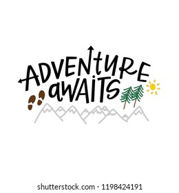 Adventure Awaits hand lettered phrase with illustrations