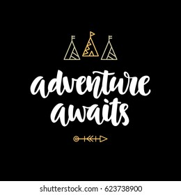 Adventure awaits hipster photo overlay, inspiration quote. Typography design, t-shirt print. Motivational travel phrase. Hand written brush lettering. Vector modern calligraphy