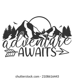 Adventure Awaits Illustration Clip Art Design Shape. Mountain Scene Collection Silhouettes Icon Vector.