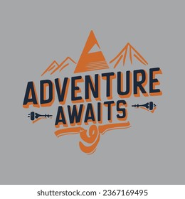 Adventure awaits. Lettering inspiring typography poster. vintage typography, Travel design. Motivational inspirational typography. Handwritten Lettering of Adventure Awaits.