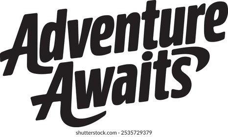 Adventure Awaits Motivational Poster, Typography