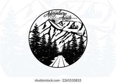 Adventure awaits mountain t shirt design. adventure, travel vector illustration