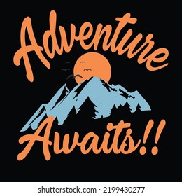 Adventure Awaits nice poster design